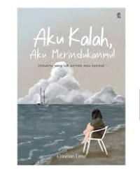 Image of Aku kalah aku merindukanmu