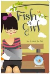 Image of Fish & Girl: How to Catch The Fish