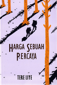 Image of Harga Sebuah Kepecayaan
