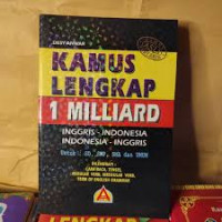 Image of kamus lengkap 1 miliar : Inggris-Indonesia: Indonesia Inggris