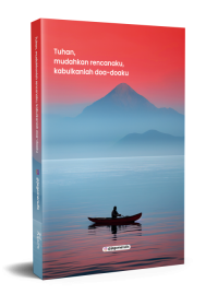 Image of Tuhan Mudahkan Rencanaku, Kabulkanlah Doa-Doaku